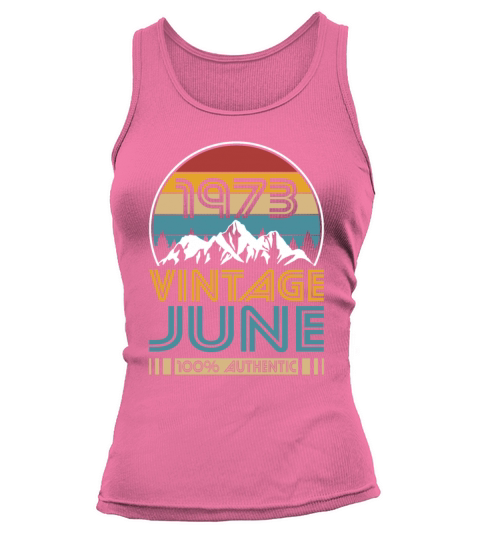 50th birthday june 1973 vintage 1973 Tank top Woman