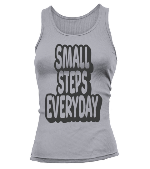 Small Steps Everyday Vintage Quote Tank top Woman