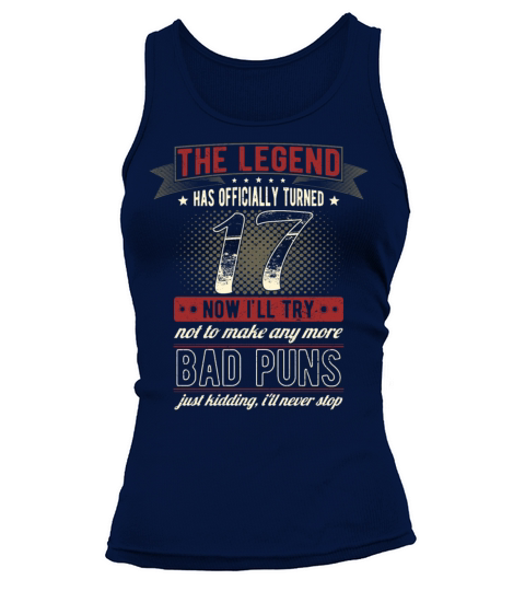 The Legend Officially 17 Years Old 17th Birthday Tank top Woman