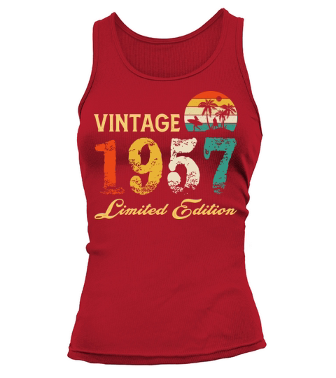 Vintage 1957 Limited Edition Born In 1957 Birthday Tank top Woman