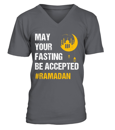 May Your Fasting Be Accepted - Ramadan Month V-Neck T-shirt