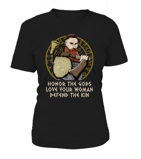 Honor The Gods Defend Your Kin Odin Norwegian Women's T-Shirt