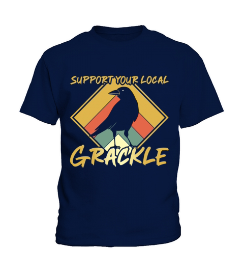 Support your local Grackle Design for a Grackle Kids T-Shirt