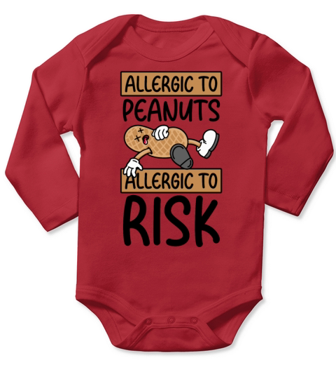 Allergic To Peanuts Allergic To Risk Peanut Long Sleeve Baby One-Piece