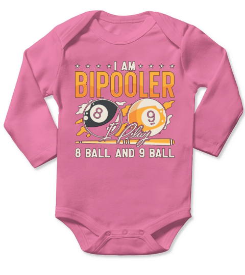 Cue Sports I Am Bipooler I Play Billiard Snooker Long Sleeve Baby One-Piece