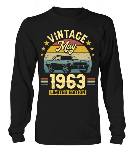 May 1963 60 Years Old Vintage 60th Birthday Long sleeved Unisex