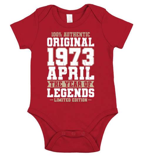 50th birthday april 1973 original 1973 Short Sleeve Baby One-Piece