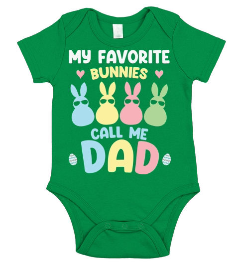 My Favorite Bunnies Call Me Dad Short Sleeve Baby One-Piece