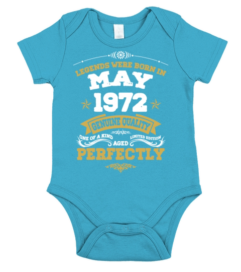 Vintage Aged To Perfection May 1972 Short Sleeve Baby One-Piece