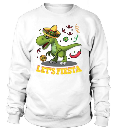 TRex Cinco De Mayo Tyrannosaurus Dinosaur Sweatshirt Unisex
