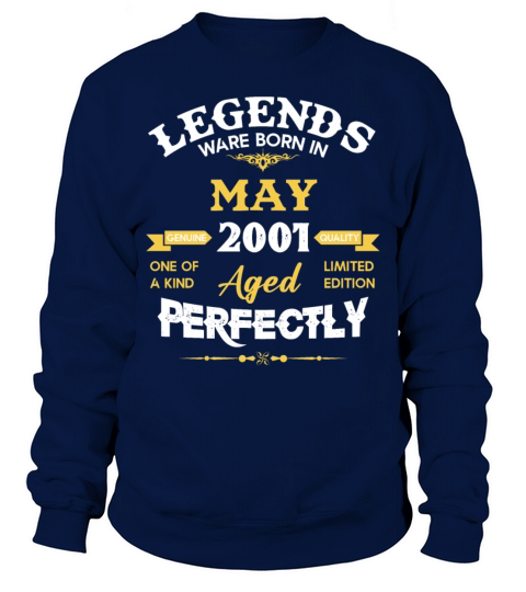 Vintage Aged To Perfection May 2001 Sweatshirt Unisex