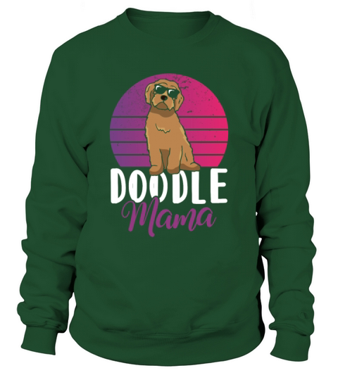 Womens Doodle Mama Labradoodle Goldendoodle Sweatshirt Unisex
