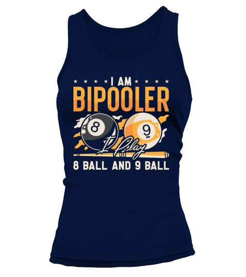 Cue Sports I Am Bipooler I Play Billiard Snooker Tank top Woman