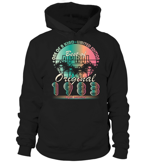 April 1983 Anniversary April 1983 April Hoodie Unisex
