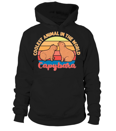 Coolest Animal in The World Capybara Hoodie Unisex