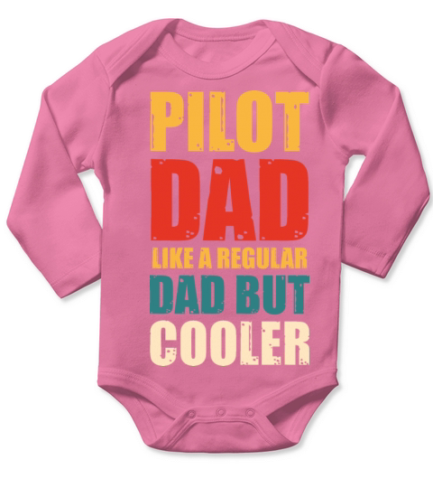 Pilot Dad Lover Father s Day Vintage Long Sleeve Baby One-Piece