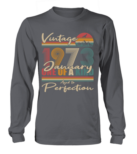 50th birthday january 1973 vintage 1973 Long sleeved Unisex