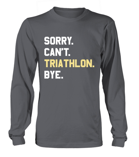 Funny Triathlon Gift for Men Women Boys or Girls Long sleeved Unisex