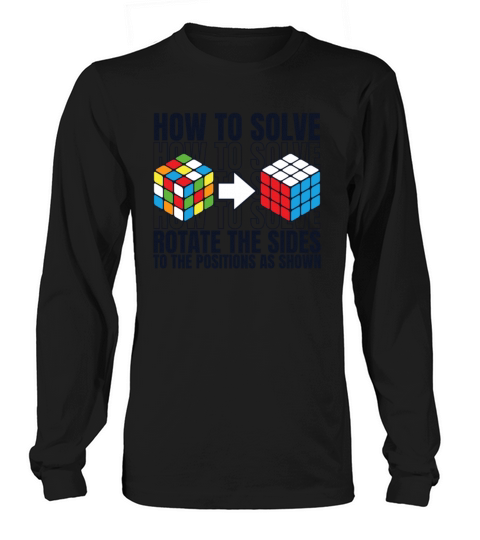 How To Solve Rotate The Sides Speedcubing Cubing Long sleeved Unisex