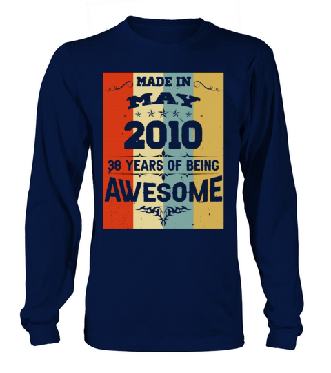 May 2010 Vintage Birthday Present Long sleeved Unisex