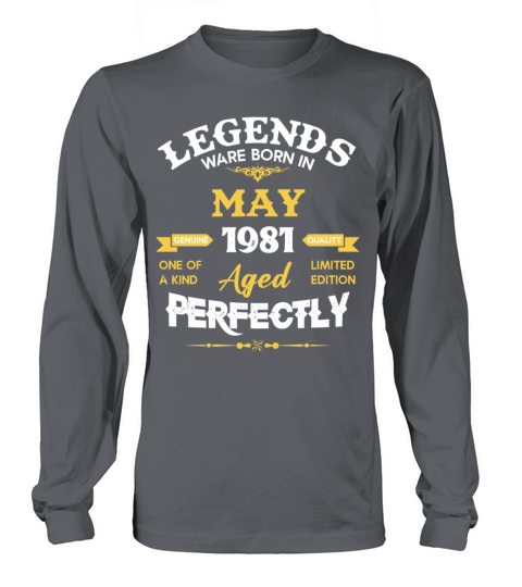 Vintage Aged To Perfection May 1981 Long sleeved Unisex