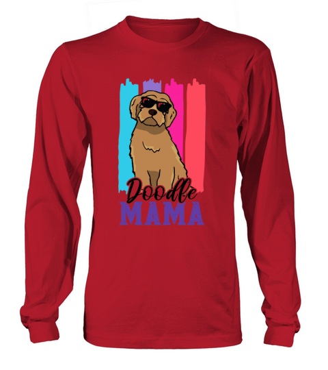 Womens Doodle Mama Labradoodle Goldendoodle Long sleeved Unisex