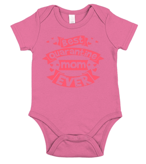 best quarantine mom ever mothers day gift idea Short Sleeve Baby One-Piece