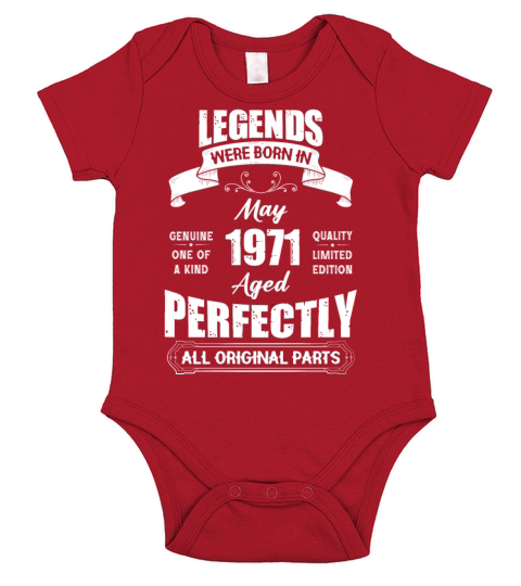 Legends Were Born In May 1971 Birthday Short Sleeve Baby One-Piece