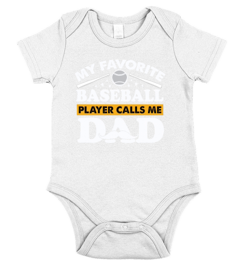 MY FAVORITE BASEBALL PLAYER CALLS ME DAD Short Sleeve Baby One-Piece