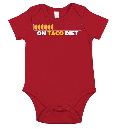 Taco Diet Funny Taco lover quote design gift meme Short Sleeve Baby One-Piece