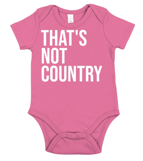 Thats Not Country Short Sleeve Baby One-Piece