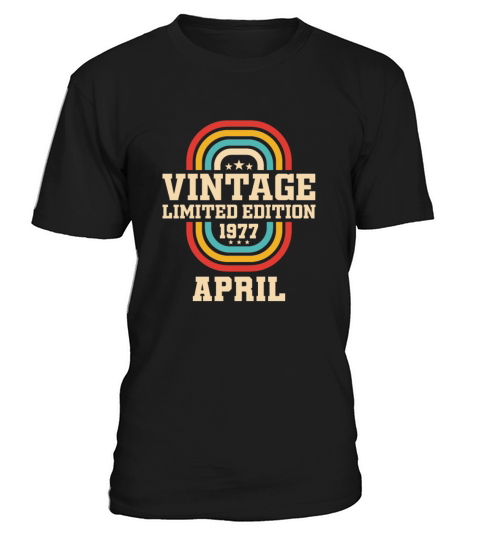 46th birthday April vintage 1977 vintage T-Shirt Unisex