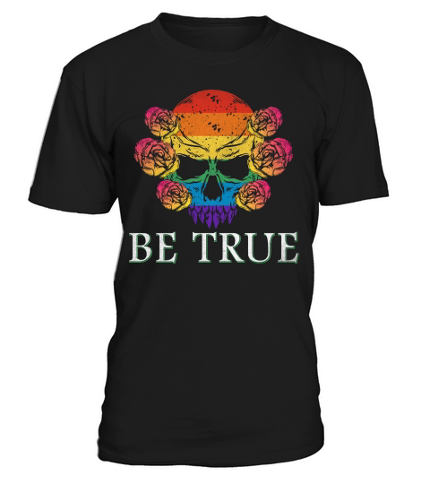 Skull Pride Rainbow Vintage Be True T-Shirt Unisex