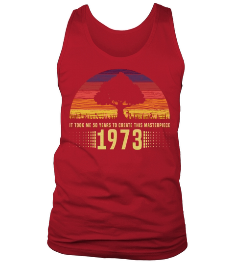 1973 Vintage Retro Sunset Masterpiece 50thBirthday Tank Top Unisex