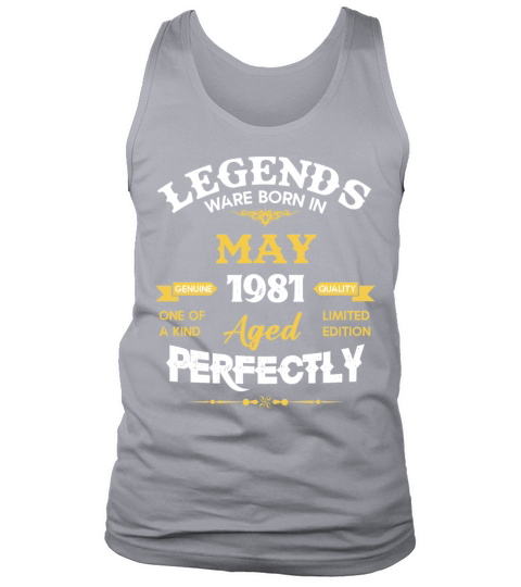 Vintage Aged To Perfection May 1981 Tank Top Unisex