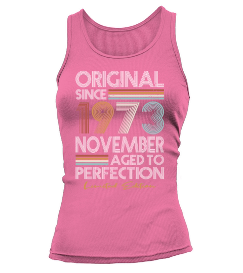 50th birthday november 1973 original 1973 Tank top Woman
