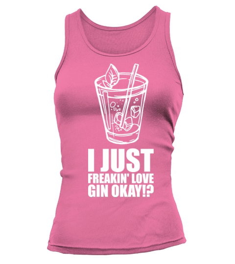 I Just Freakin gin Okay Tank top Woman