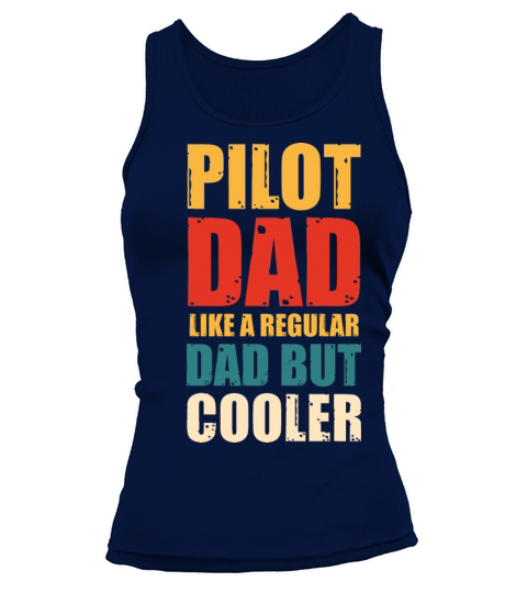 Pilot Dad Lover Father s Day Vintage Tank top Woman