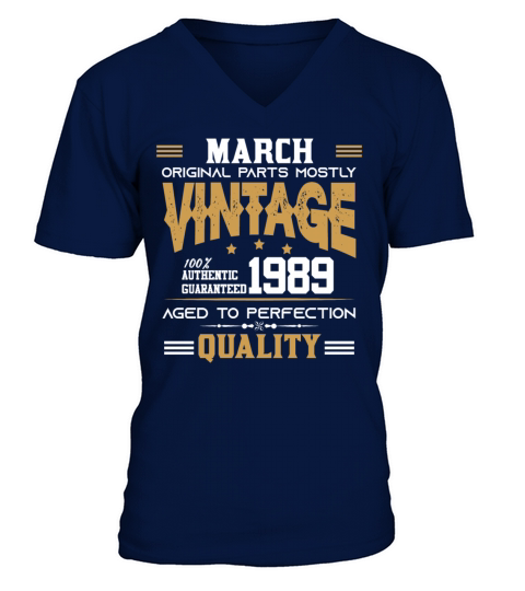 Vintage Aged To Perfection March 1989 V-Neck T-shirt