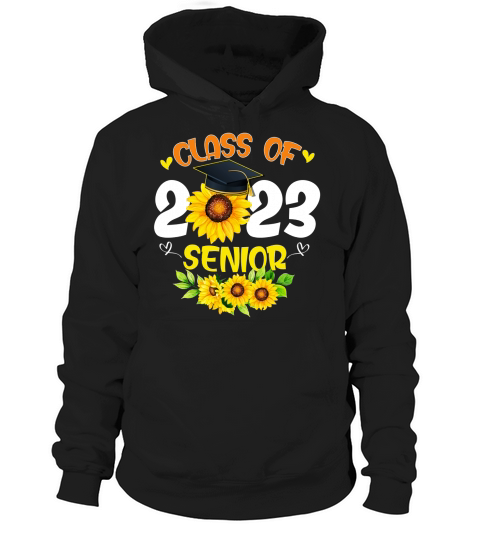 Class of 2023 School Teacher Senior 23 Graduate Sunflower Hoodie Unisex