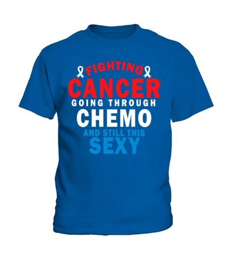 Cancer Fighter Inspirational Quote Men Women Chemo Kids T-Shirt