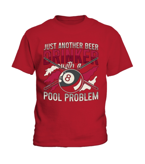 Cue Sports Just Another Beer Drinker With Snooker Kids T-Shirt