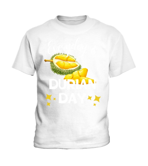 Everyday Durian Day funny gift durian smell meme Kids T-Shirt
