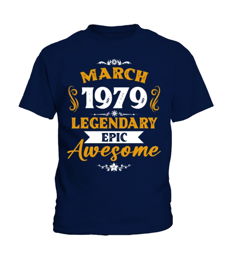 March 1979 Legendary Birthday Present Kids T-Shirt