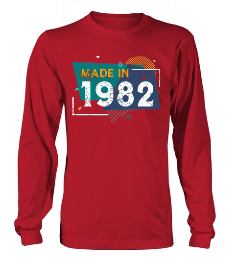 Made in 1982 Long sleeved Unisex