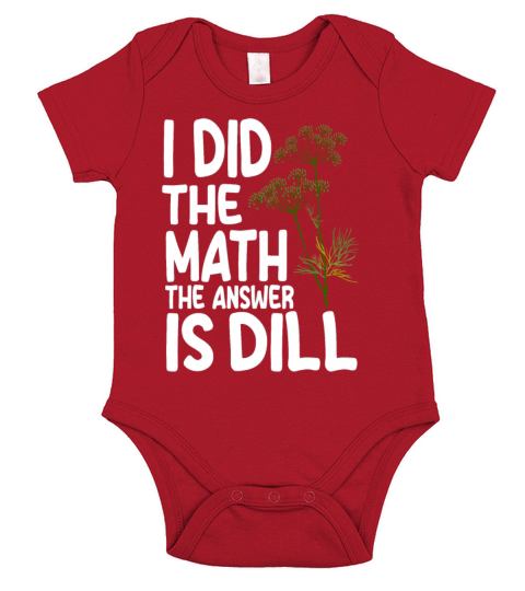 Funny Dill Quote Short Sleeve Baby One-Piece