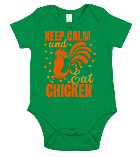 Keep Calm And Eat Chicken Short Sleeve Baby One-Piece