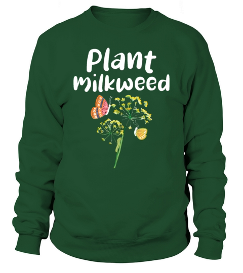 Plant Milkweed Butterfly Lepidopterist Sweatshirt Unisex