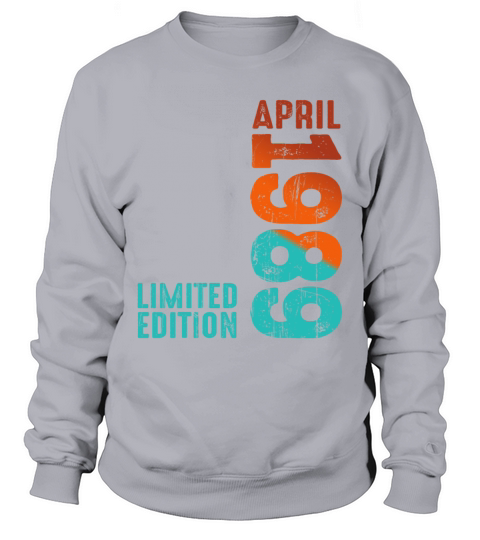 Since April 1989 Year 1989 Retro Vintage 1989 Sweatshirt Unisex