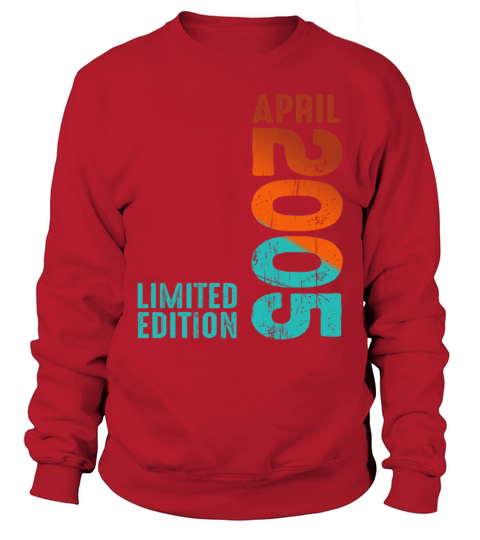 Since April 2005 Year 2005 Retro Vintage 2005 Sweatshirt Unisex